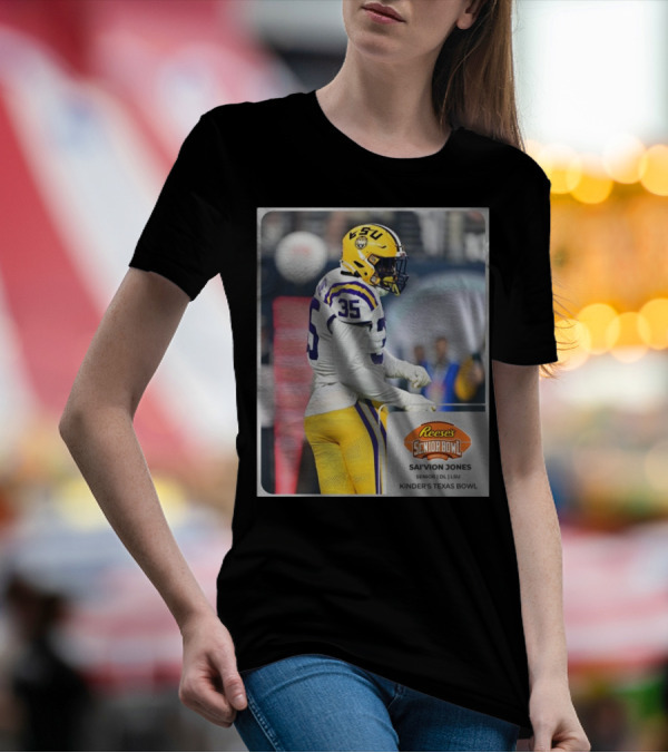 LSU Football Sai’vion Jones Senior DL Reese’s Senior Bowl Kinder’s Texas Bowl T-Shirt