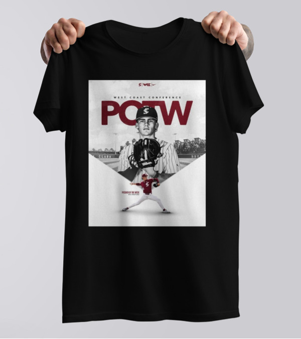 West Coast Conference POTW Max Bayles Pitcher Of The Week Santa Clara Broncos T-Shirt