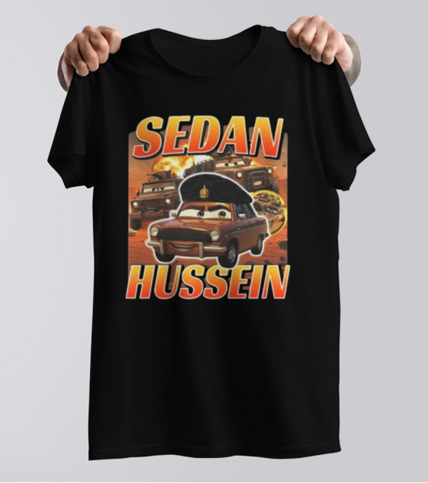 Sedan Hussein Military Vehicles Cartoon Parody T-Shirt