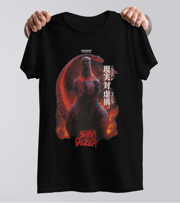 Shin Godzilla A God Incarnate A City Doomed Nightmare Japan Reality Versus Fiction T-Shirt
