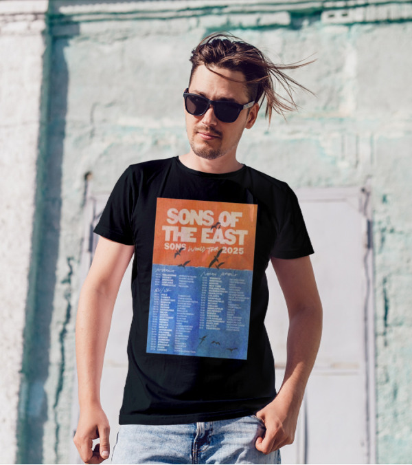 Sons Of The East World Tour 2025 Concert Dates Australia Europe UK North America T-Shirt