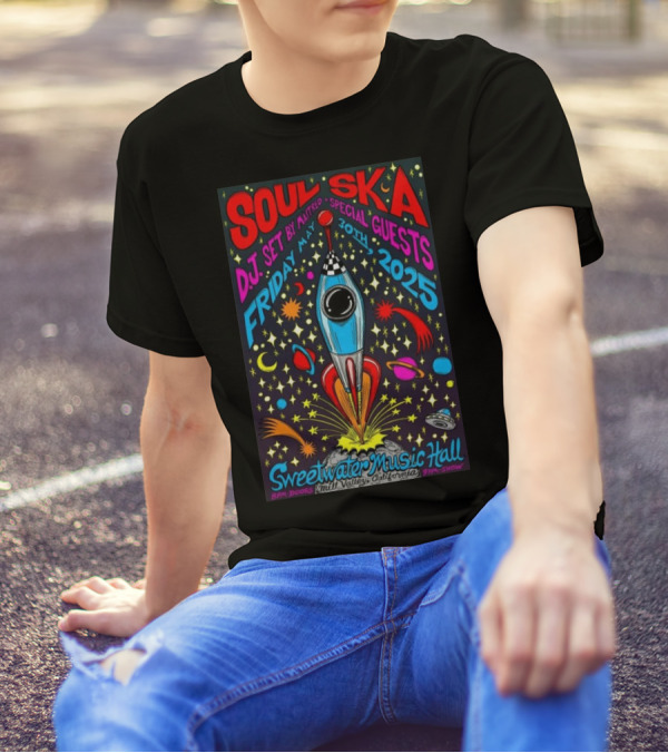 Soul Ska DJ Set Maitred Special Guests Sweetwater Music Hall May 30 2025 Mill Valley California T-Shirt