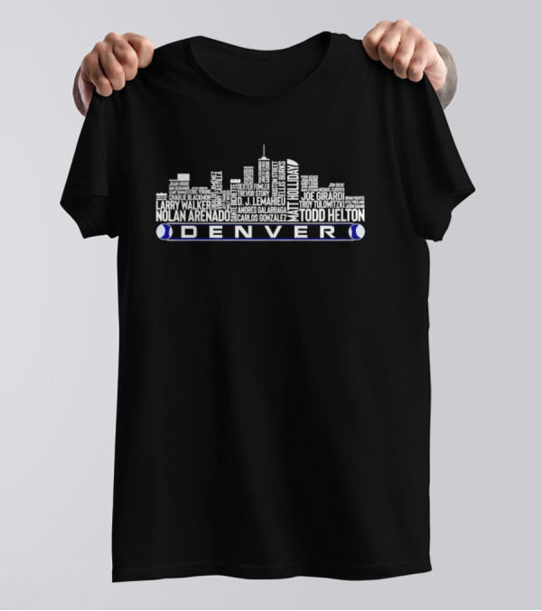 Denver Skyline Baseball Legends Names T-Shirt
