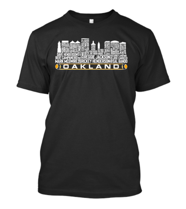 Oakland Baseball Skyline With Reggie Jackson Rickey Henderson Player Names T-Shirt