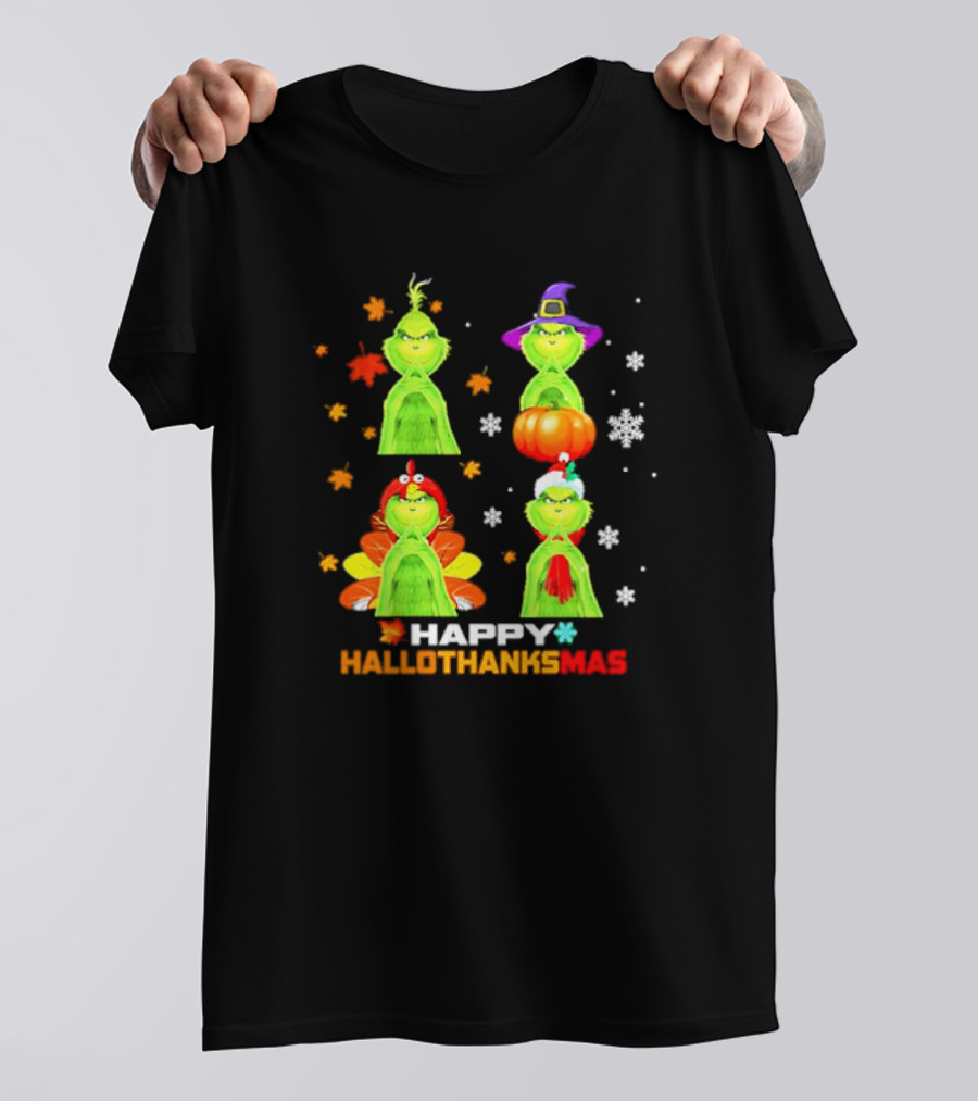 Happy Hallothanksmas Grinch Halloween Thanksgiving Christmas T-Shirt