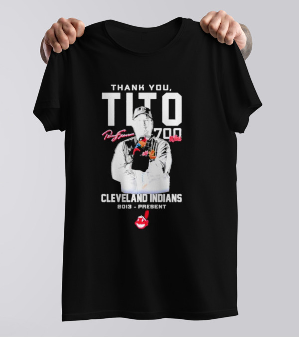 Thank You Tito Terry Francona 700 Wins Cleveland Indians 2013-Present T-Shirt