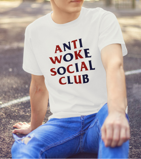 Anti Woke Social Club T-Shirt