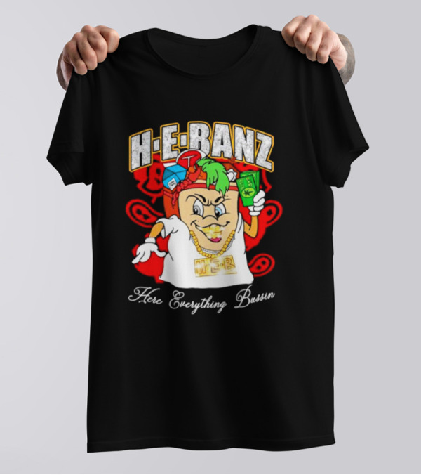 H-E-Banz Here Everything Bussin Cartoon Character With Chains And Accessories T-Shirt
