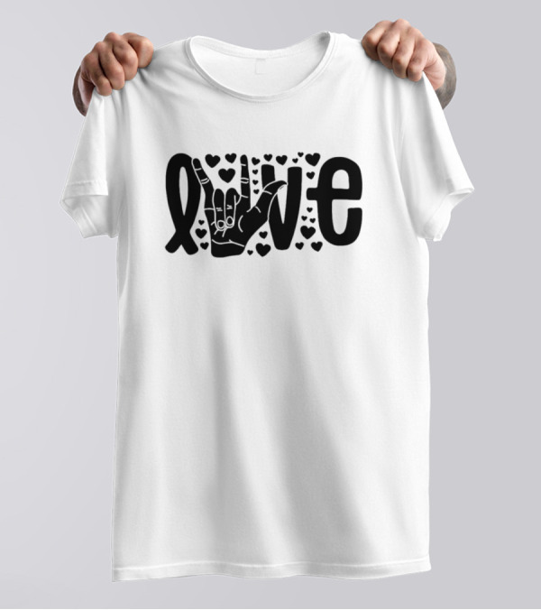 Love ASL Deaf Awareness Sign Language Hand Hearts T-Shirt