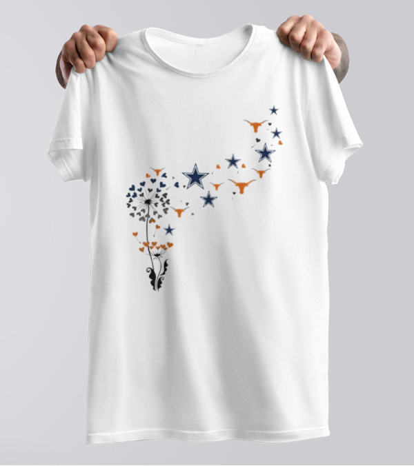 Dandelion Hearts Texas Longhorns Stars Dallas Cowboys T-Shirt