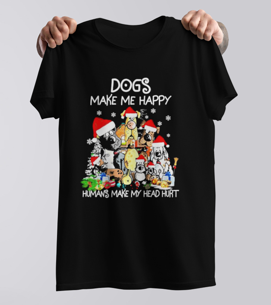 Dogs Make Me Happy Humans Make My Head Hurt Christmas Santa Hat Snowflakes T-Shirt