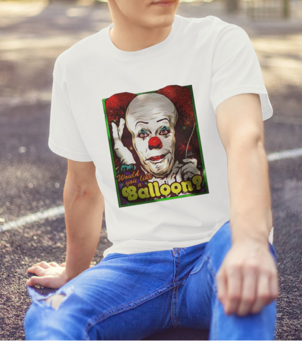 Would You Like A Balloon? Pennywise Clown T-Shirt