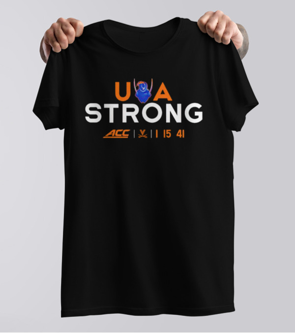 University Of Virginia UVA Strong ACC 15 41 T-Shirt