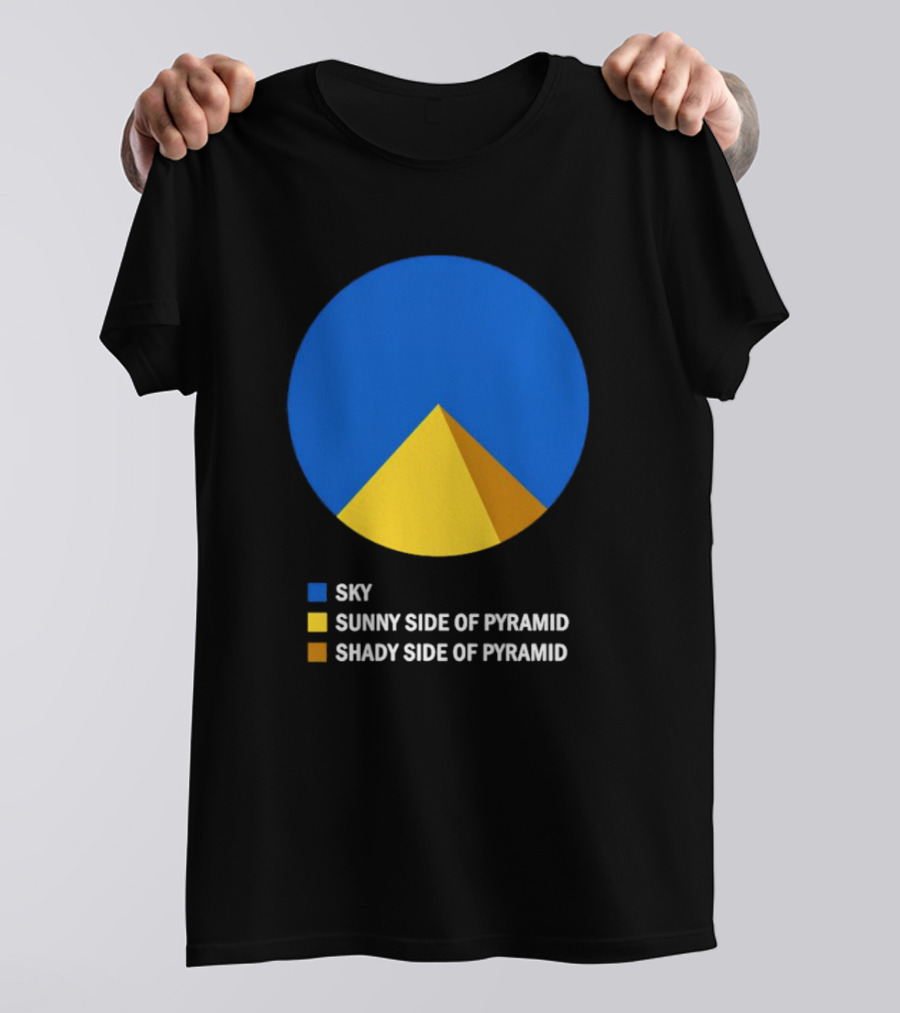 Sky Sunny Side Of Pyramid Shady Side Of Pyramid Chart Circle T-Shirt