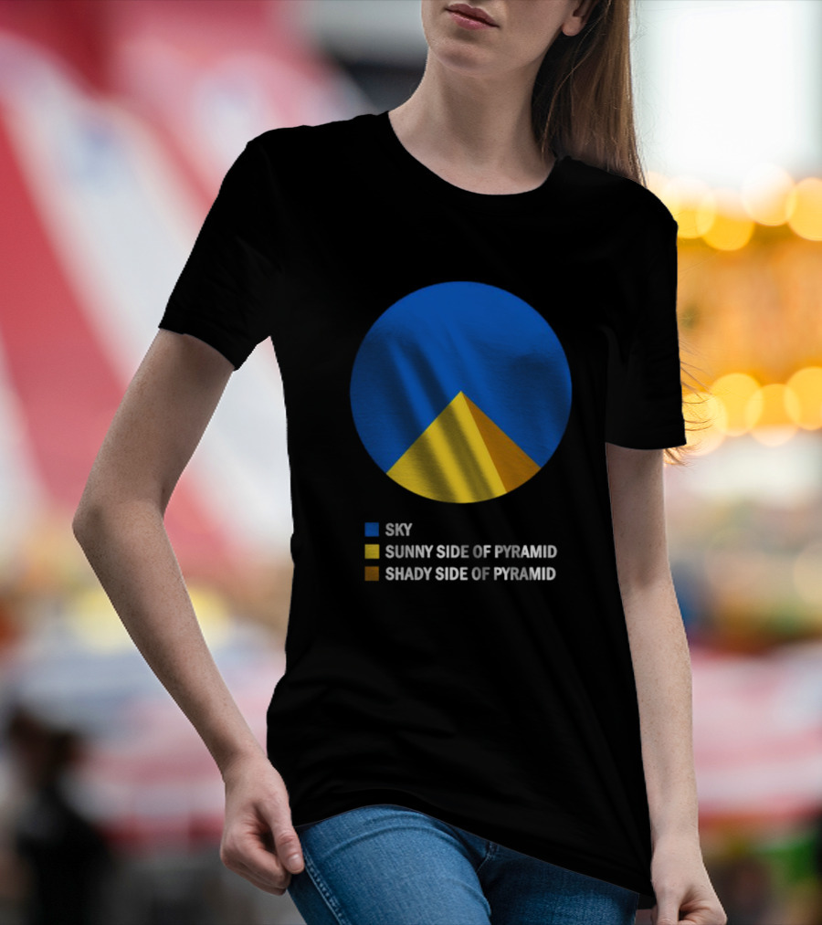 Sky Sunny Side Of Pyramid Shady Side Of Pyramid Chart Circle T-Shirt