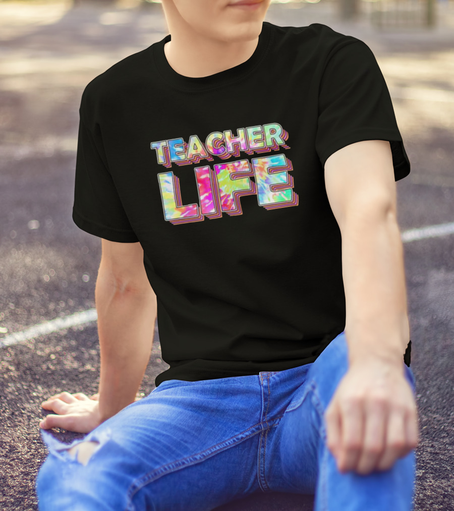 TEACHER LIFE Tie-Dye 3D Text Vibrant Colors T-Shirt