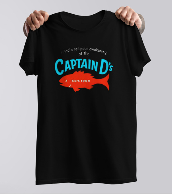 Captain D's Religious Awakening Est. 1969 With Red Fish T-Shirt