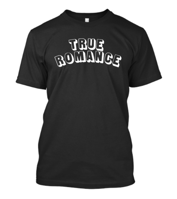 True Romance Vintage Style Arch Text T-Shirt