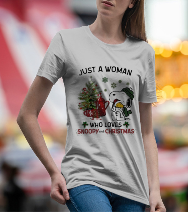 Just A Woman Who Loves Snoopy Hug Woodstock And Christmas T-Shirt