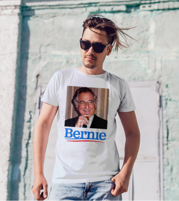 Bernie Bernard Madoff Election T-Shirt