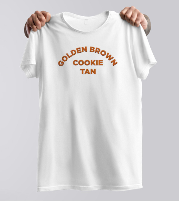 Golden Brown Cookie Tan T-Shirt