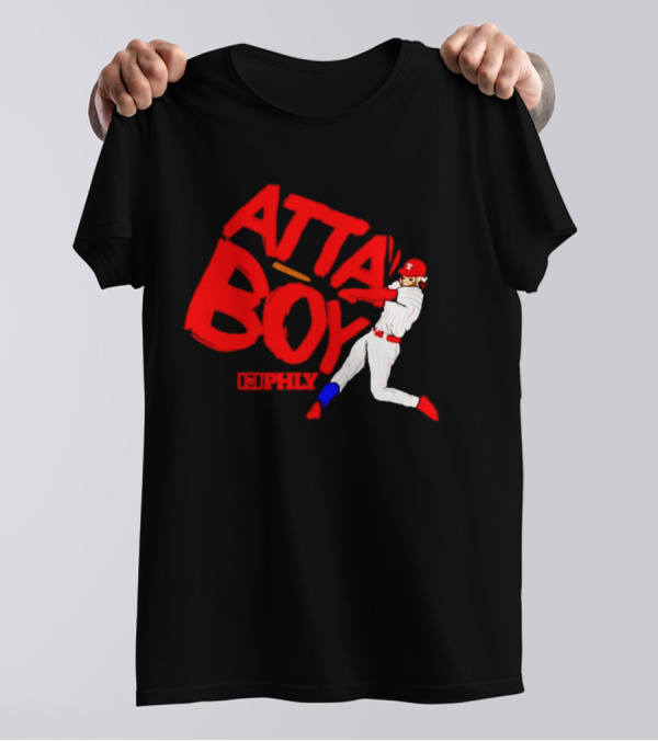 Phillies Atta Boy Bryce Harper Philly Baseball T-Shirt
