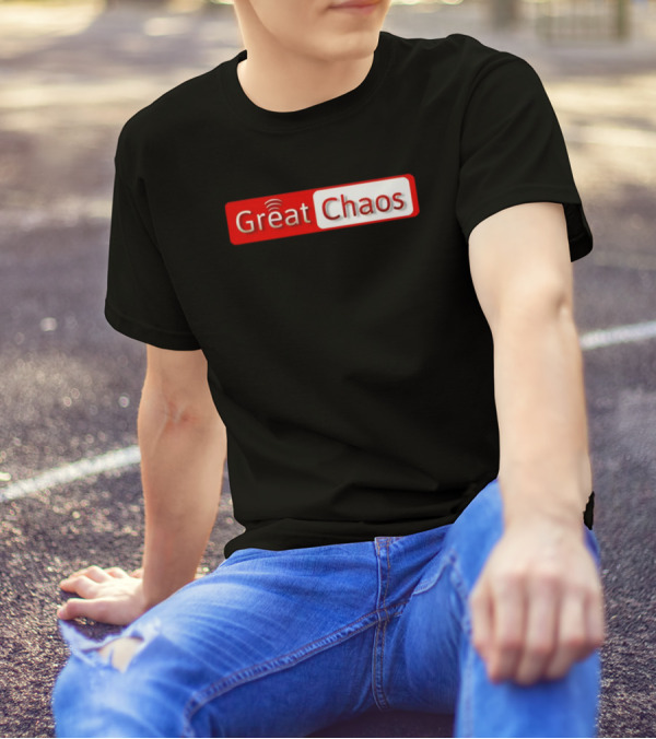 Great Chaos Red And White Text With Signal Waves T-Shirt