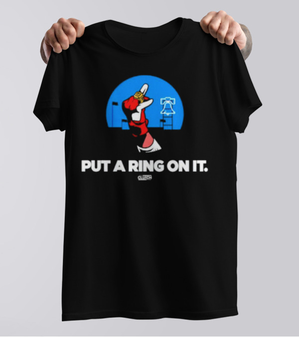 Put A Ring On It Philadelphia Liberty Bell T-Shirt