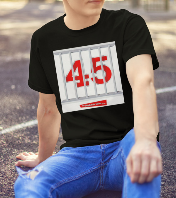 Put 45 In His Place The Stephanie Miller Show 45 Behind Bars T-Shirt