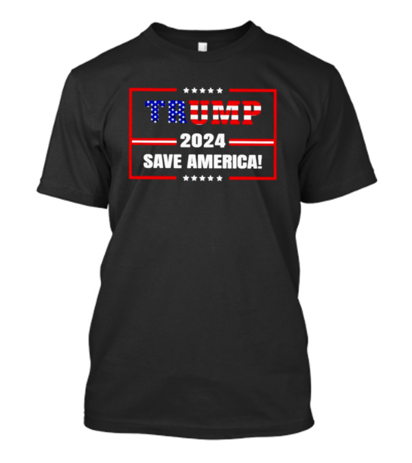 Trump 2024 Save America T-Shirt
