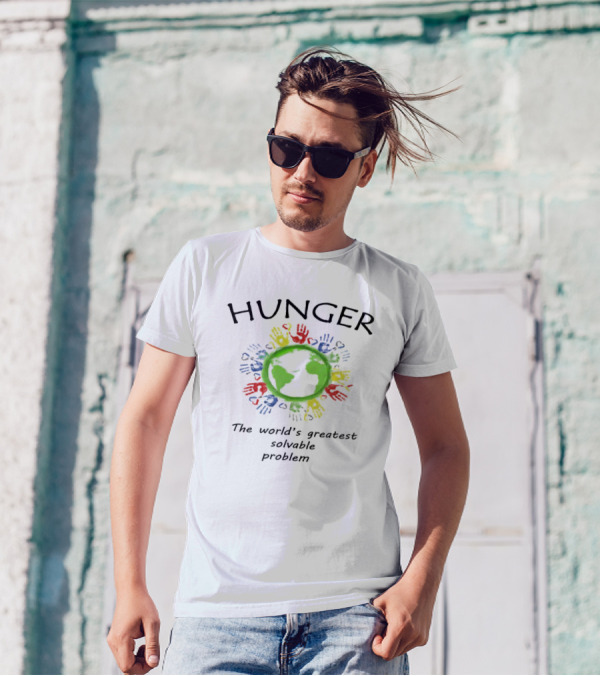 Hunger The World's Greatest Solvable Problem World Hunger Day T-Shirt