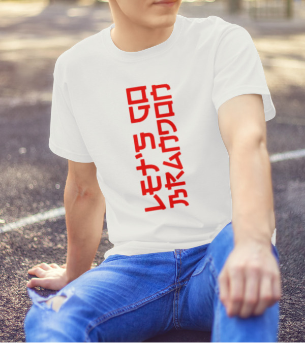 Let’s Go Brandon Japanese Language T-Shirt