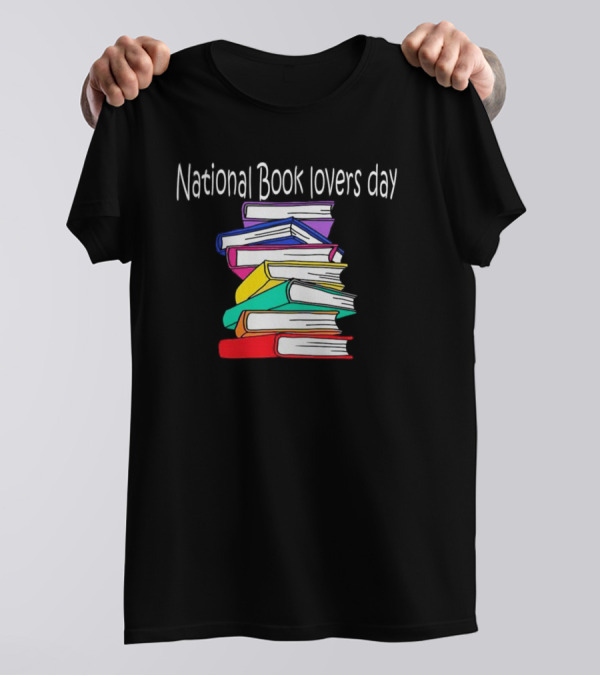 National Book Lovers Day Colorful Stack Of Books T-Shirt