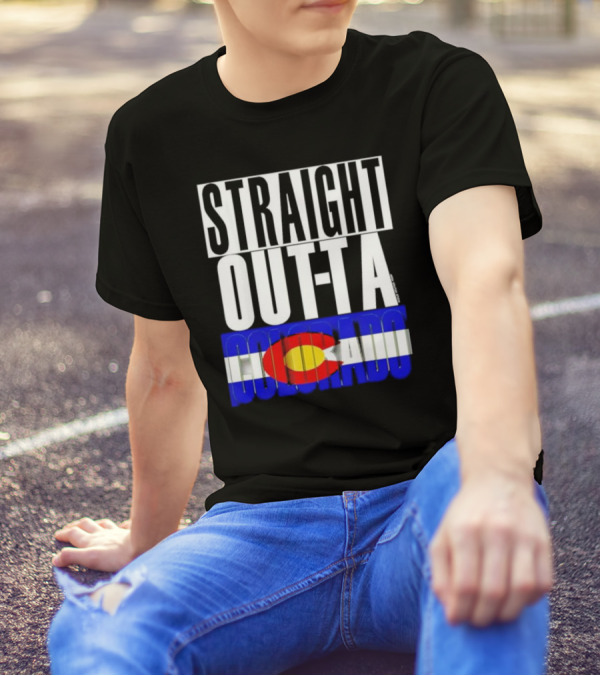 STRAIGHT OUTTA COLORADO Colorado Flag T-Shirt
