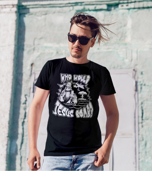 Who Would Jesus Bomb Airplane And Explosion T-Shirt