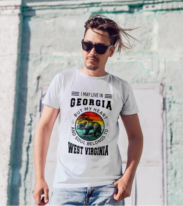 I May Live In Georgia But My Heart And Soul Belongs To West Virginia Black Bear T-Shirt