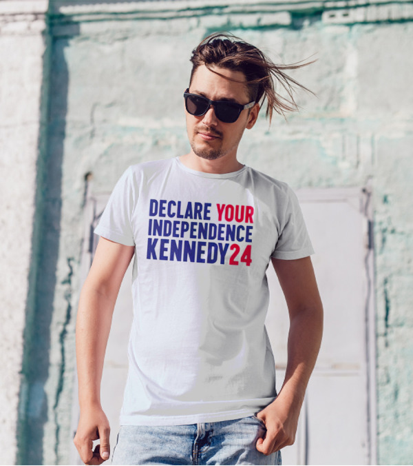 Declare Your Independence Kennedy24 Presidential Campaign T-Shirt