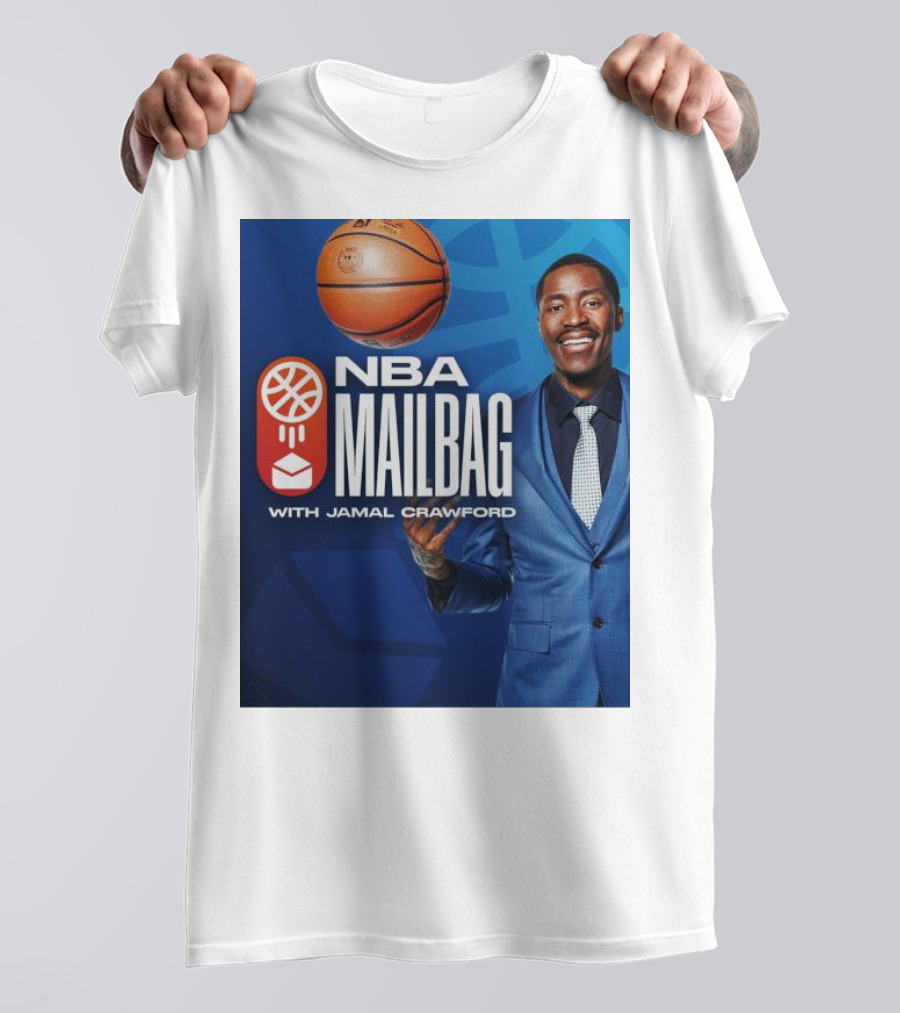NBA Mailbag With Jamal Crawford Basketball Show T-Shirt