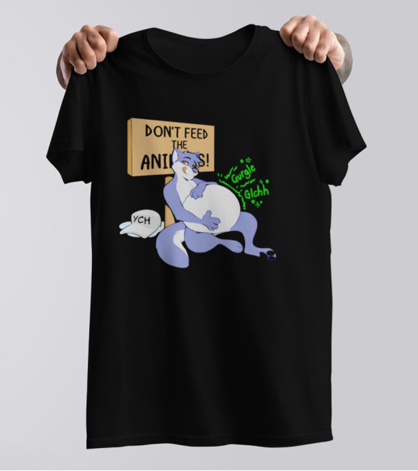 Don't Feed The Animals Gurgle Glchh YCH Sign With Full-Bellied Purple Cartoon Character T-Shirt