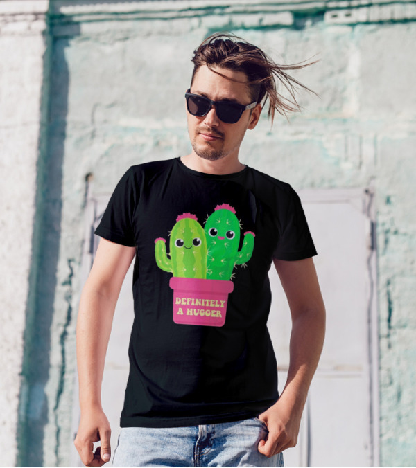 Definitely A Hugger Cute Cactus T-Shirt