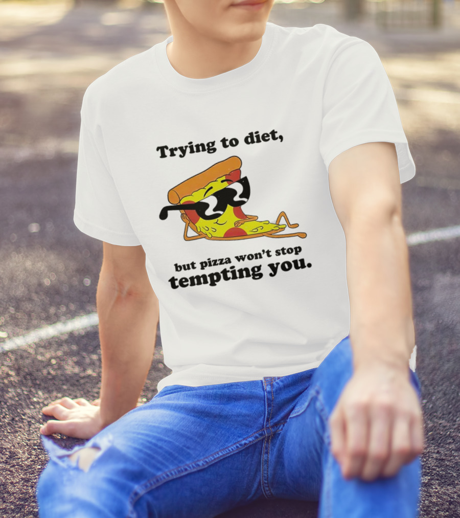 Trying To Diet But Pizza Won’t Stop Tempting You With Relaxed Pizza Slice In Sunglasses T-Shirt