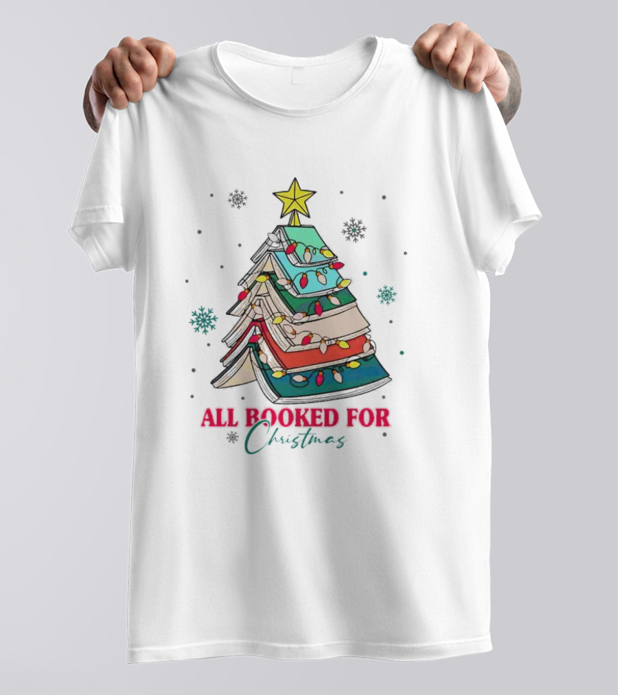 All Booked For Christmas Tree With Books And Lights T-Shirt