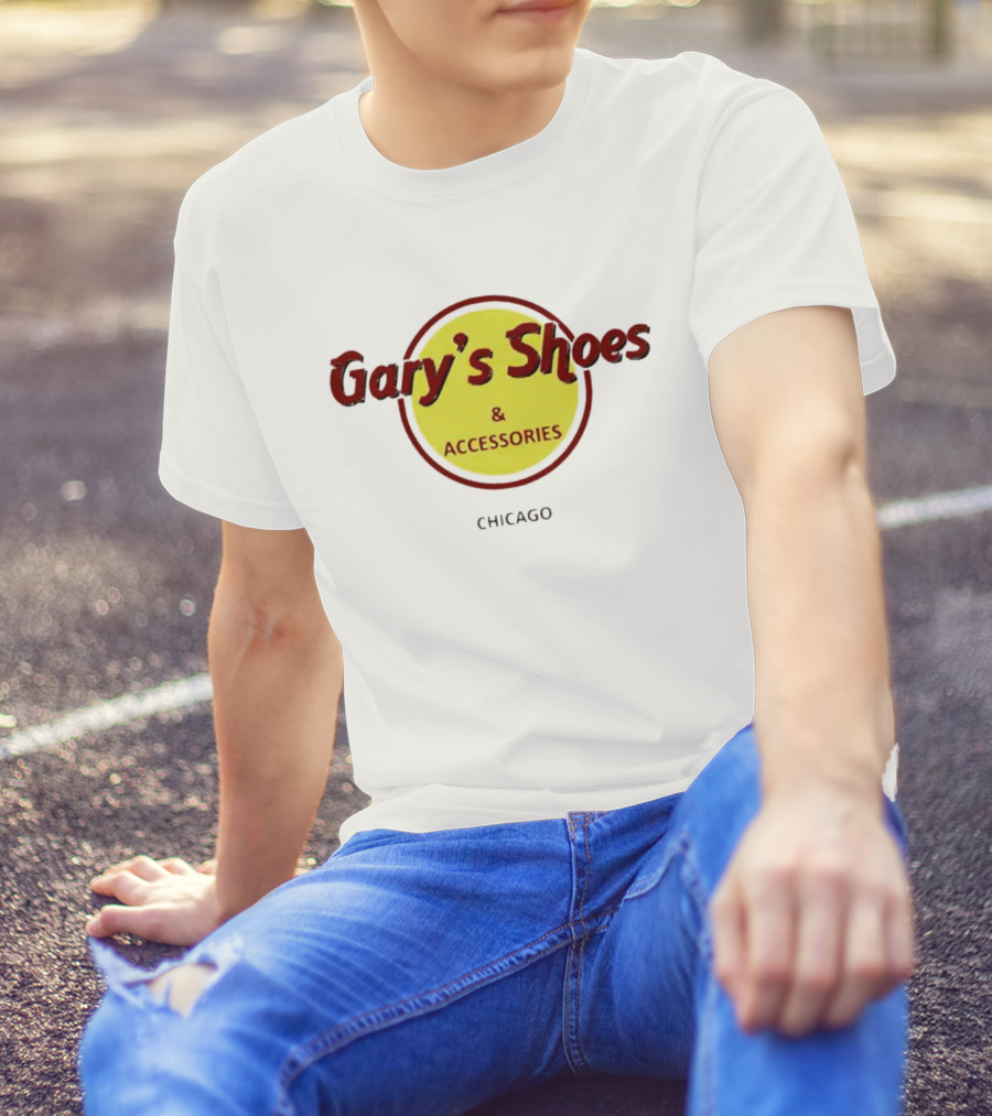 Gary's Shoes And Accessories Chicago T-Shirt