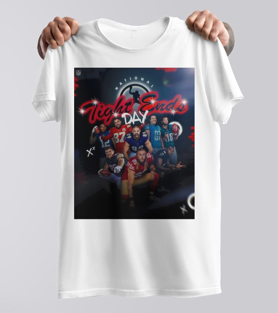 National Tight Ends Day NFL Football Players T-Shirt