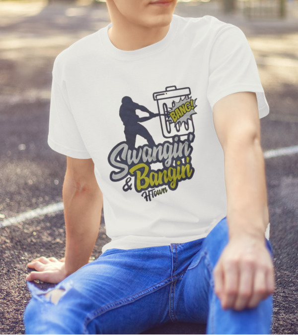 Swangin’ And Bangin’ H-town Bang T-Shirt