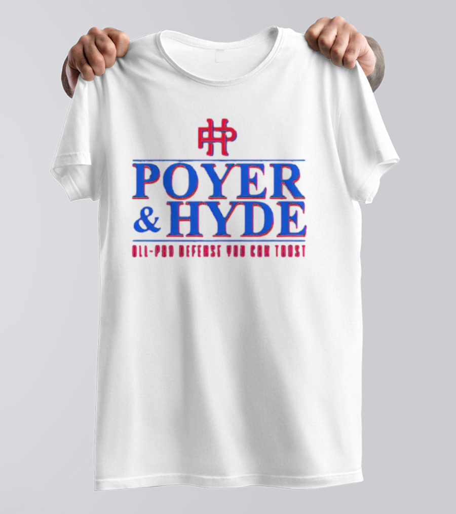 Poyer And Hyde All-Pro Defense You Can Trust T-Shirt