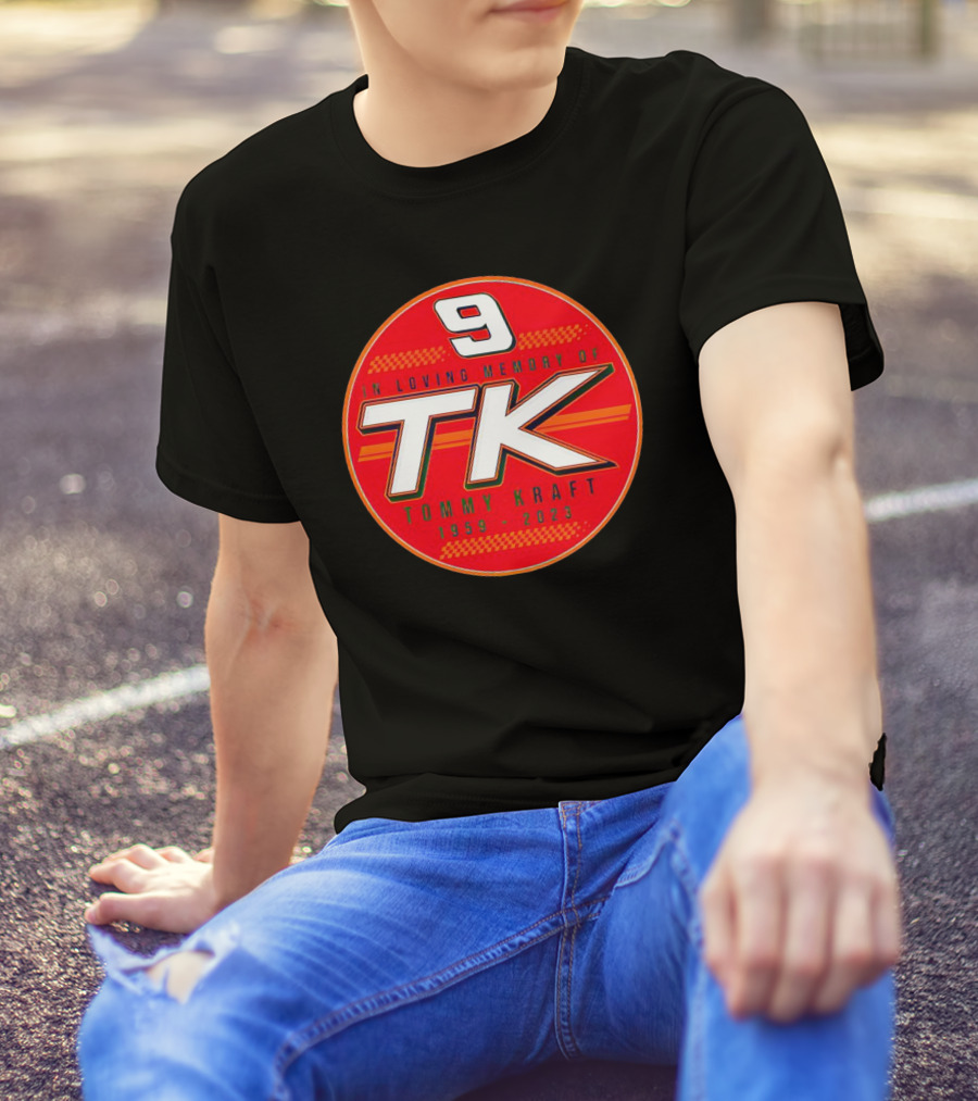 9 In Loving Memory Of TK Tommy Kraft 1959-2023 T-Shirt