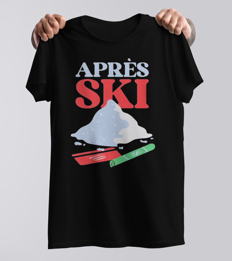 APRÈS SKI Snow Powder Enthusiast Fun Adventure T-Shirt