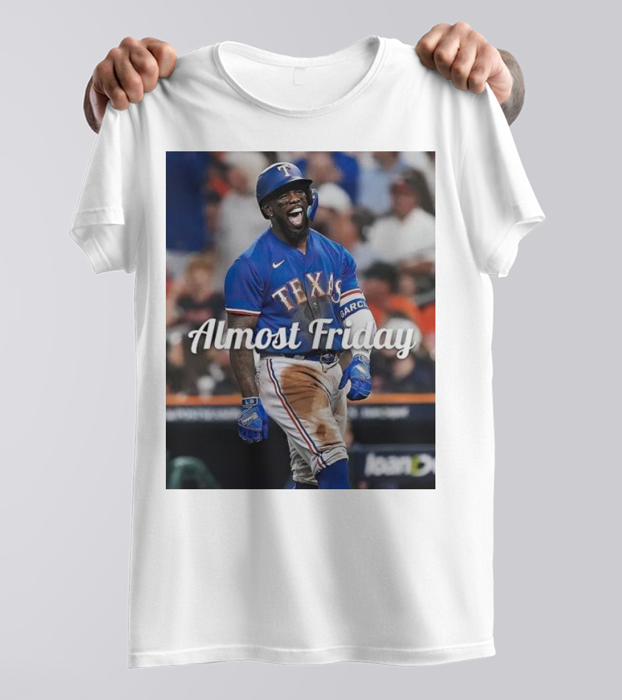 Almost Friday El Bomb Adolis García Texas Rangers MVP Showing T-Shirt