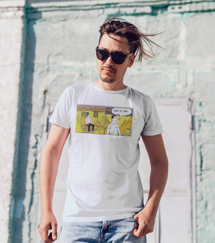 This Is Fine Fire Meme Comic Scene T-Shirt